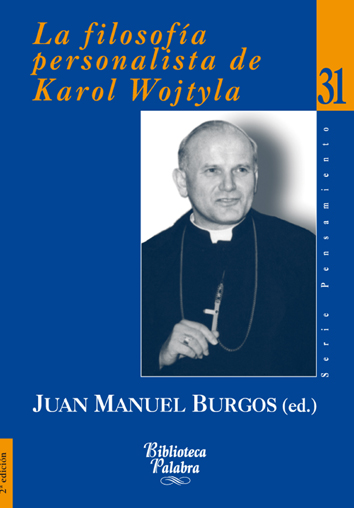 La filosofía personalista de Karol Wojtyla