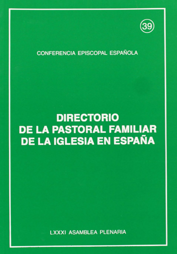 Directorio de la pastoral familiar de la Iglesia en España