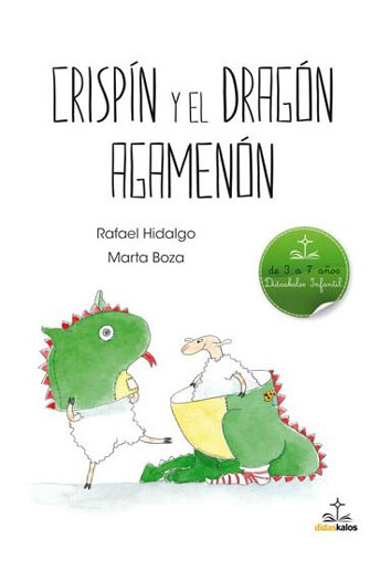 Crispín y el Dragón Agamenón