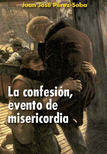 La confesión, evento de la misericordia